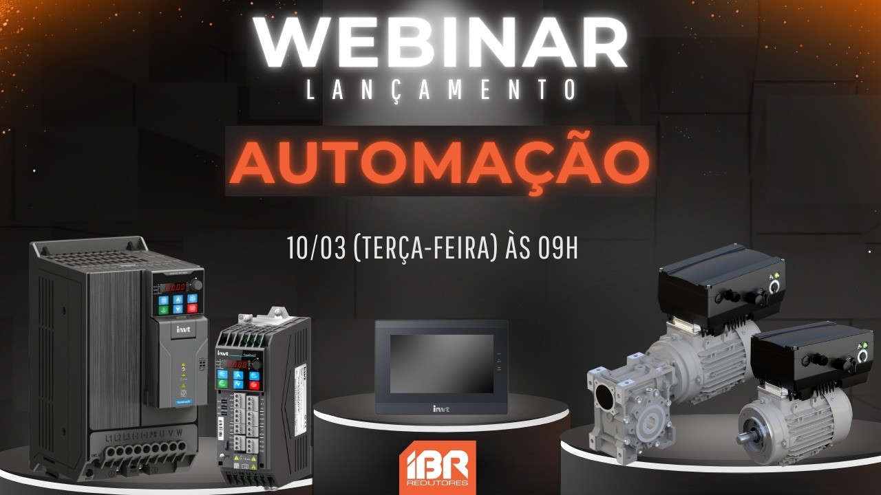 Nova Linha de Automação IBR - INVT - Kostal