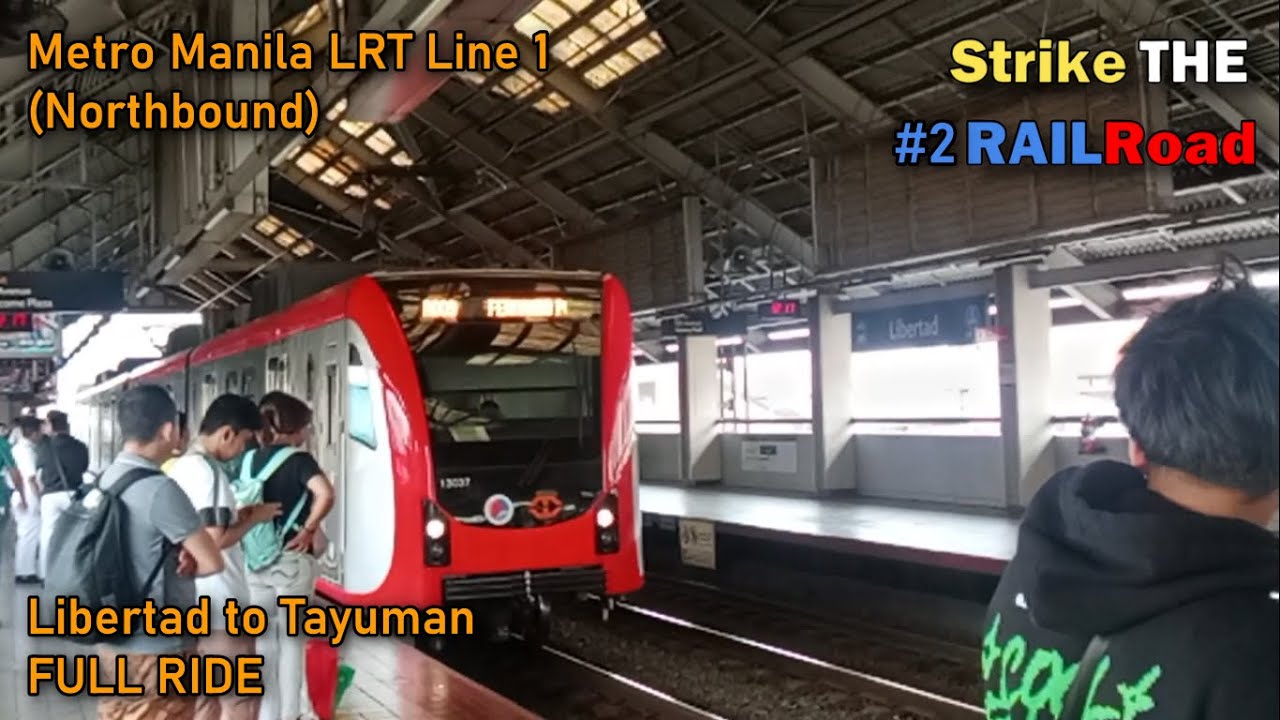 Metro Manila LRT Line 1 Libertad to Tayuman Station | Strike the Railroad #2
