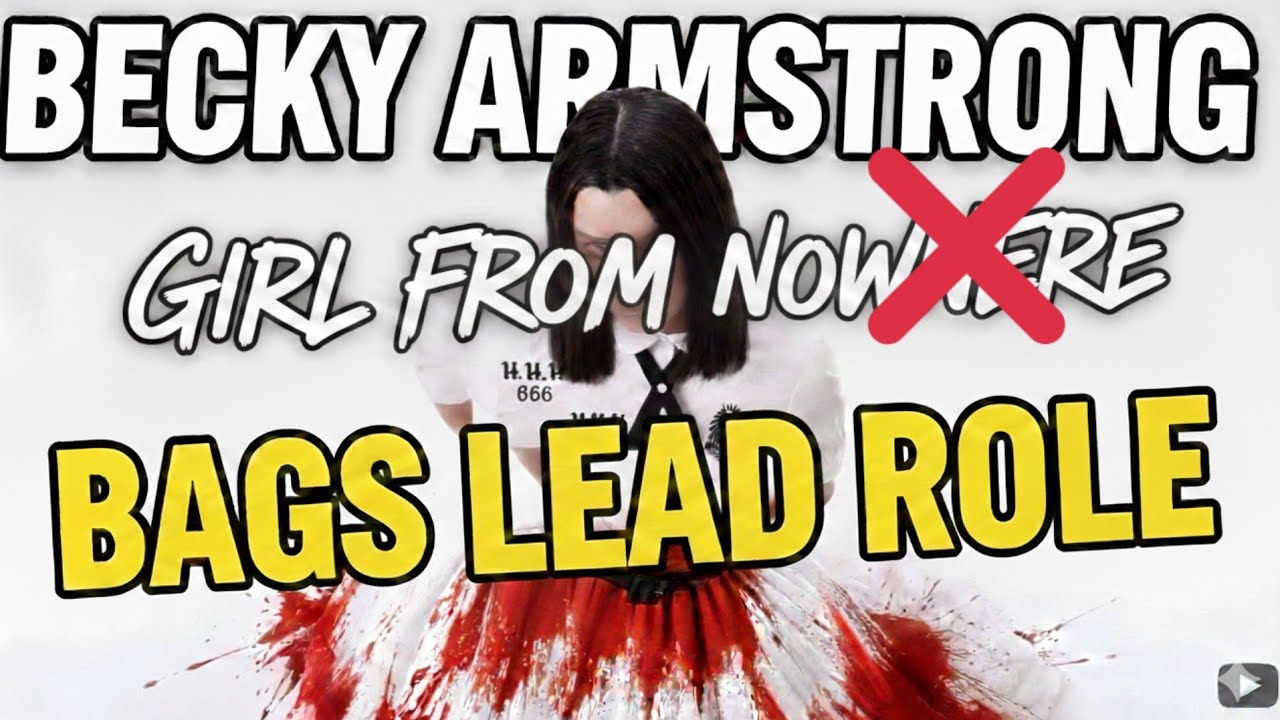 BECKY ARMSTRONG, IS SHE THE BEST FIT FOR GIRL FROM NOWHERE RESET???