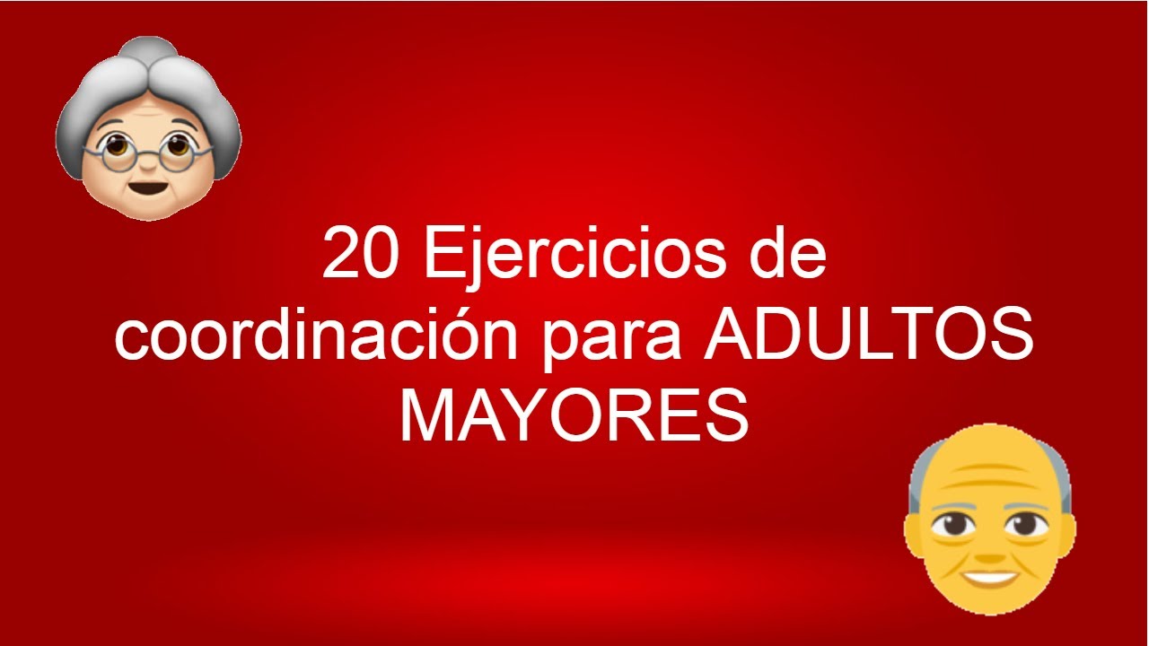 20 Ejercicios de coordinación para ADULTOS MAYORES 👴 !!!