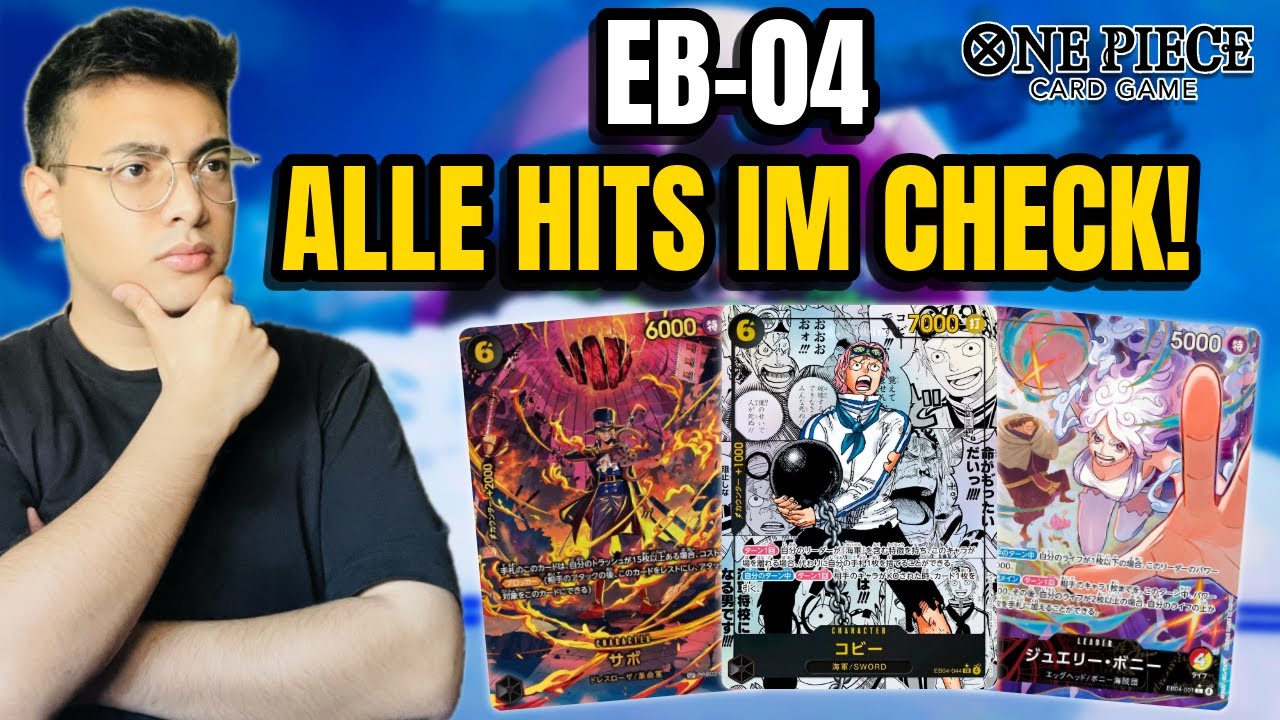 Lohnt sich EB04? ALLE EB04 Hits im Überblick! - One Piece TCG Deutsch