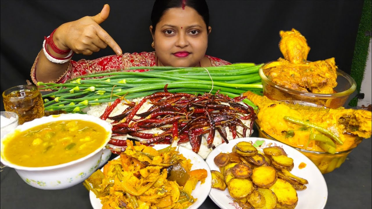 ASMR RICE SPICY CHILLI PEYAJ KOLI BHORTA VEG DAL ALU VAJA FISH CURRY SPICY CHICKEN LEG CURRY EATING 
