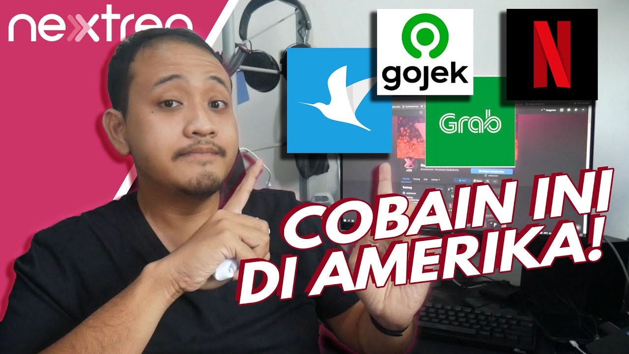 Eksperimen Buka Traveloka, Gojek, Grab, Netflix di Amerika