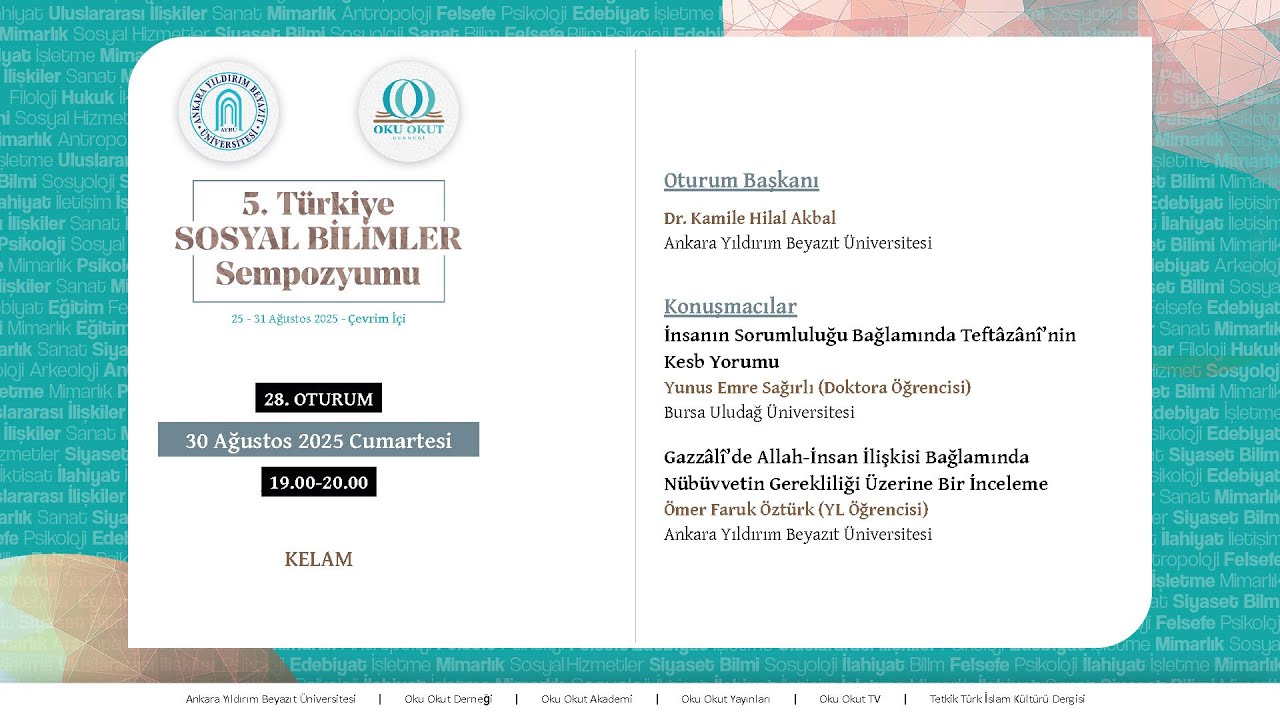 28. ⁠Oturum: Kelam | 5. Türkiye Sosyal Bilimler Sempozyumu