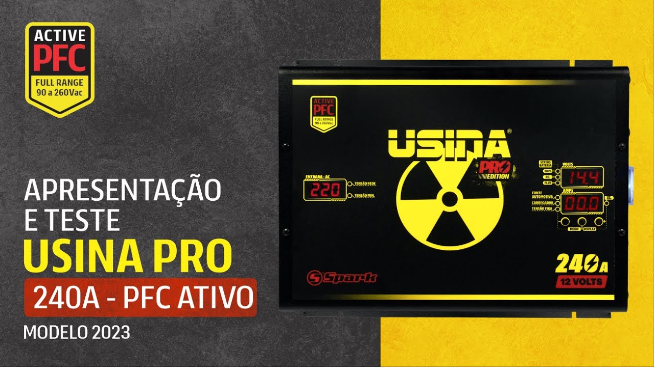 Apresentação e Teste - Usina Pro 2023 - 240A - PFC Ativo