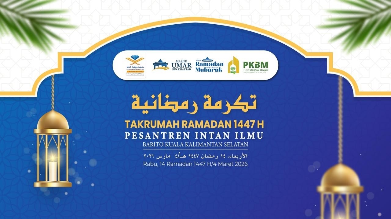 [Live] Takrumah Ramadaniyyah Pesantren Intan Ilmu 1447 H
