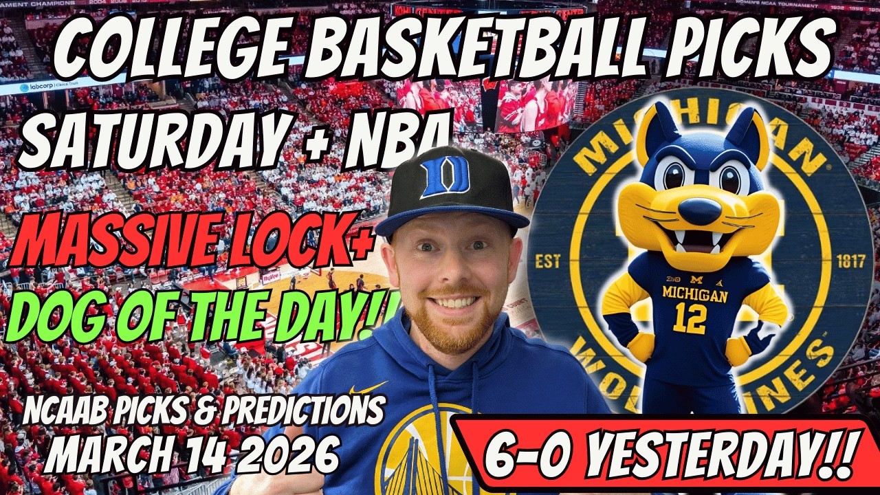 College Basketball Picks Today Saturday 3/14/2026 | Free NCAAB Best Bets, Props, and Predictions
