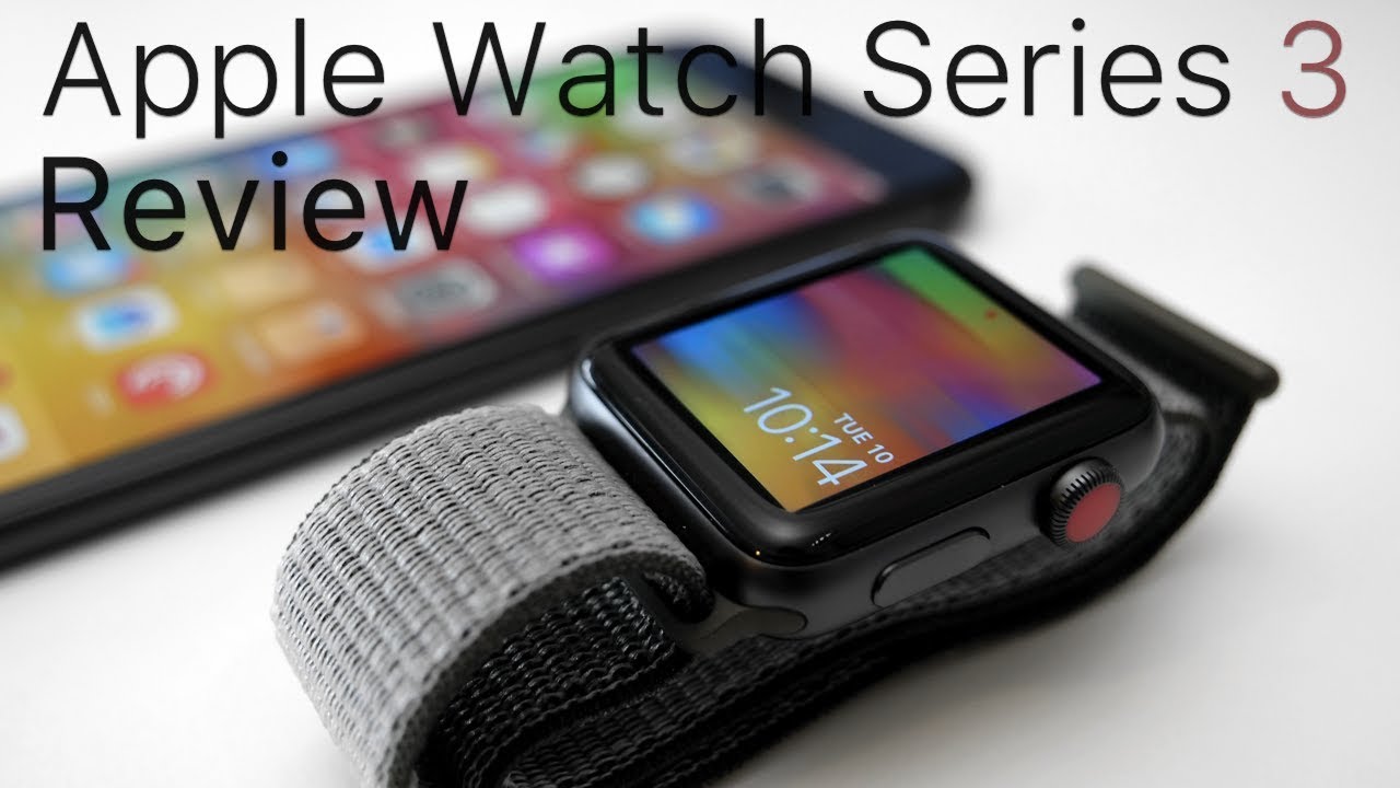Apple Watch Series 3 Review - It's Finally Great!