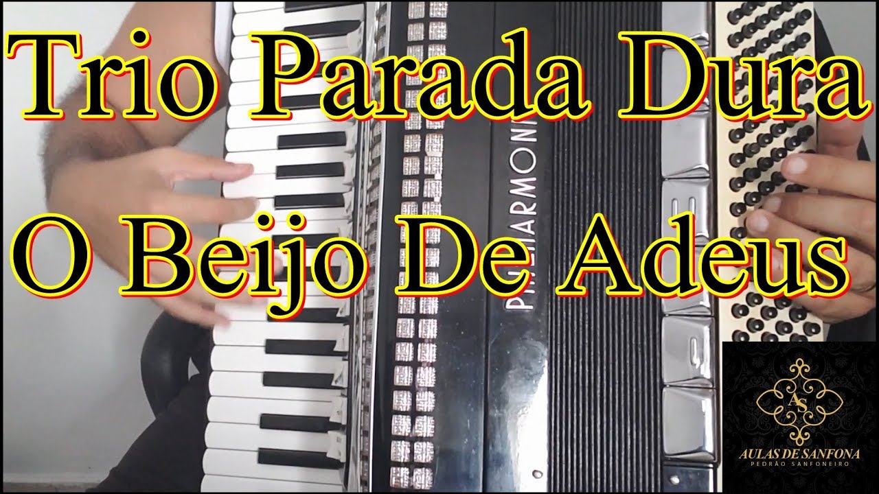 Vídeo Aula Acordeon - Trio Parada Dura - O Beijo De Adeus