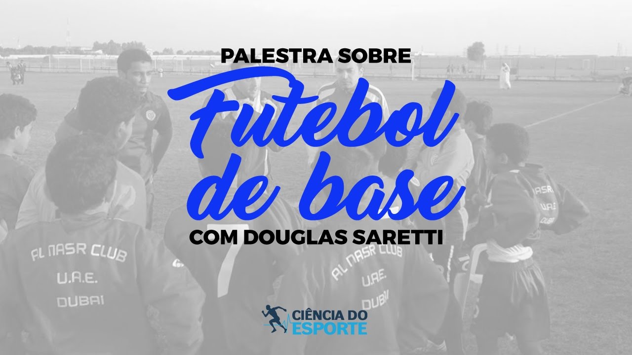 Palestra 'Futebol de Base'