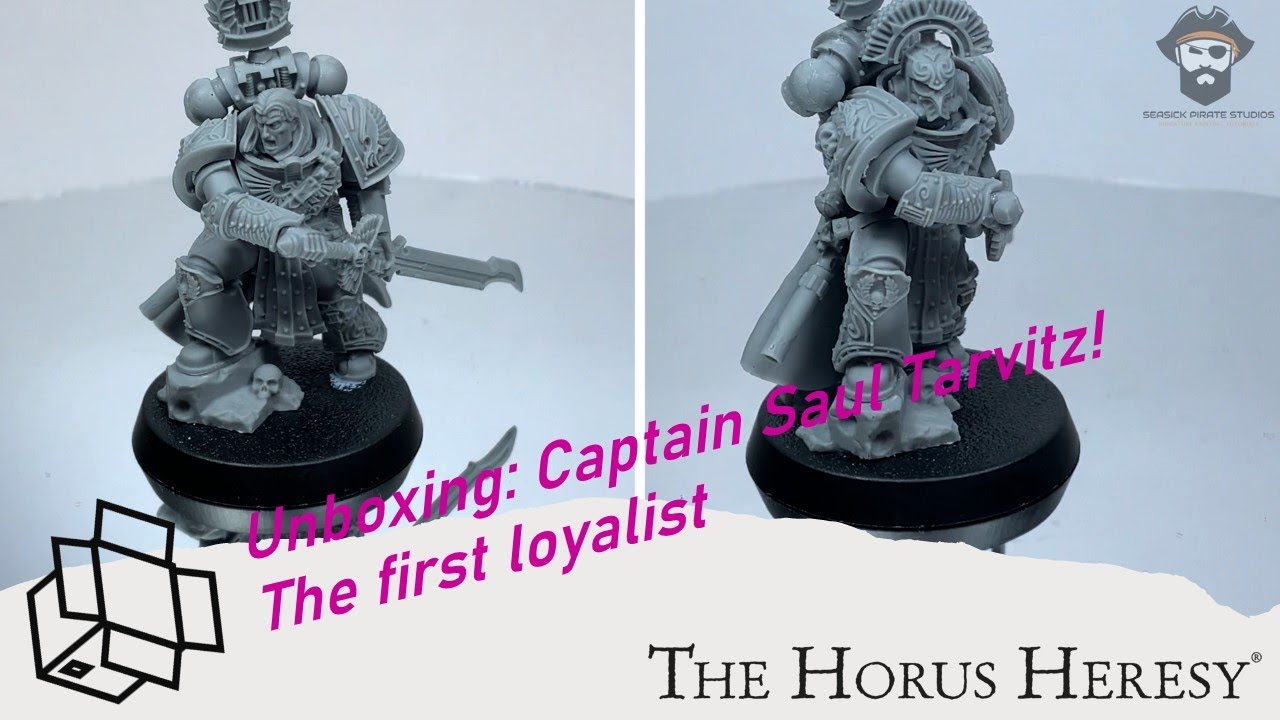 HORUS HERESY!: Unboxing Captain Saul Tarvitz, The first loyalist.