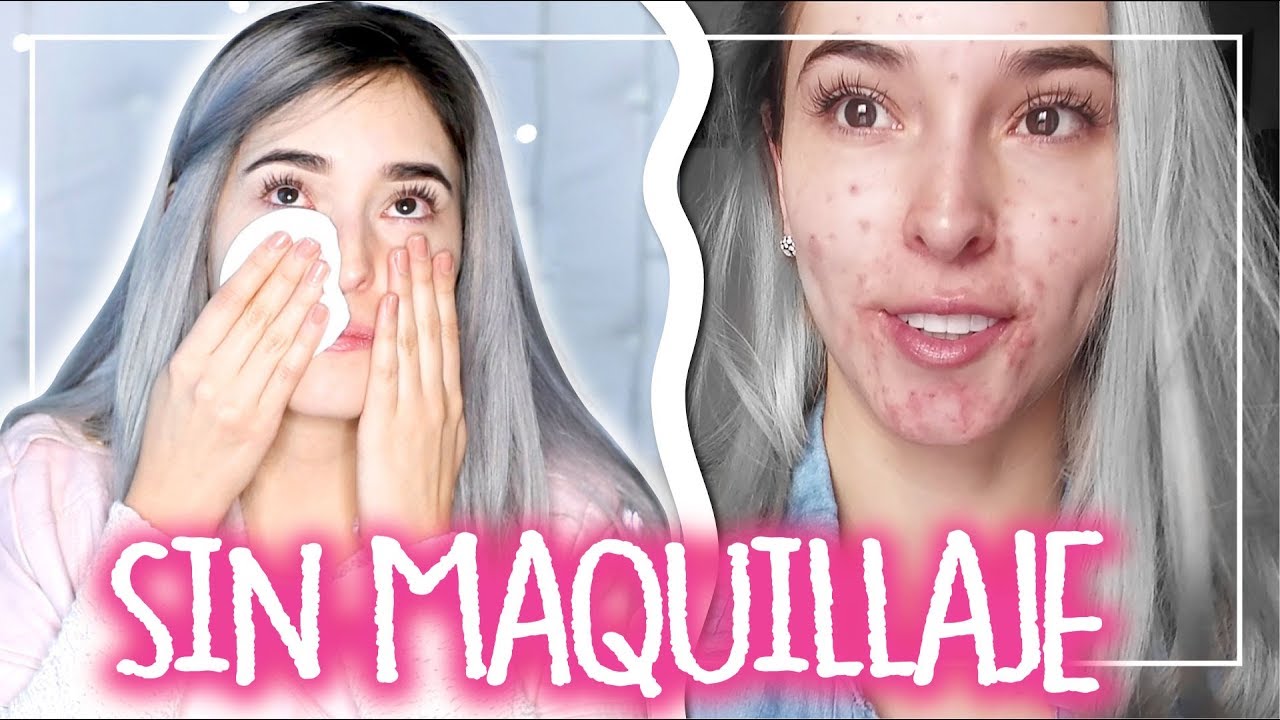 La REALIDAD de MI PIEL - Me DESMAQUILLO ante USTEDES #StoryTime I Kika Nieto