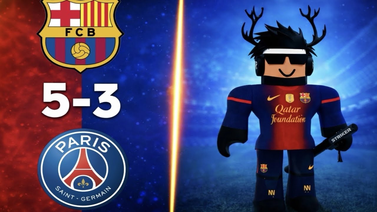 TPS Ultimate Soccer | Barcelona 5-3 PSG.  ( I’m back boys )