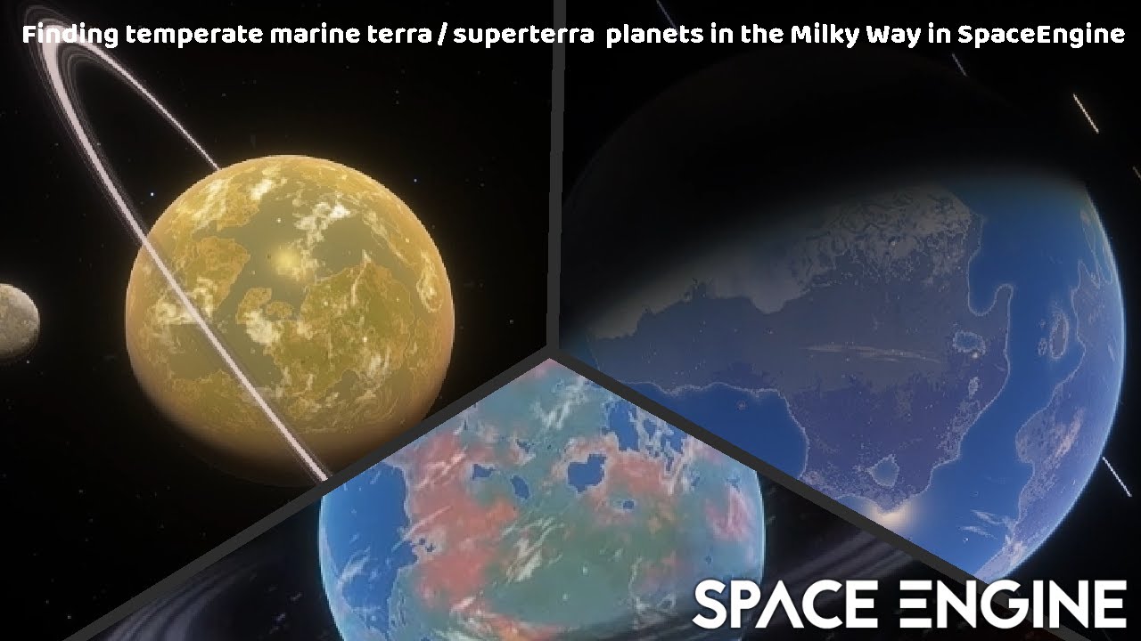 Finding temperate marine terra / superterra planets in the Milky Way in SpaceEngine