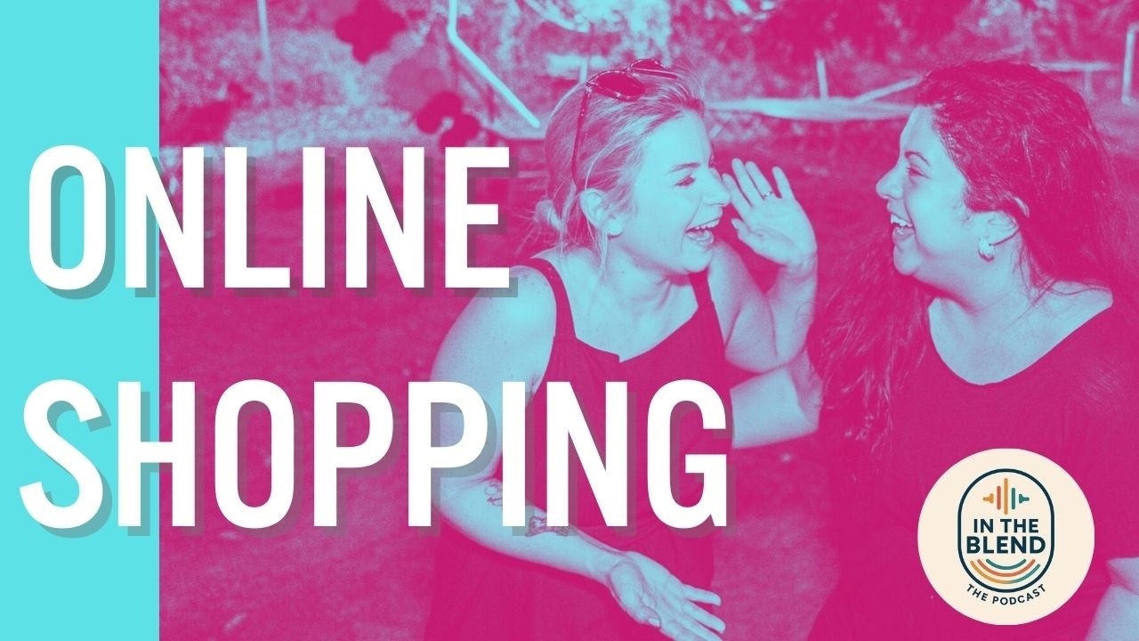 IN THE BLEND #004 — ONLINE SHOPPING | What happens when your entire life fits inside your phone?