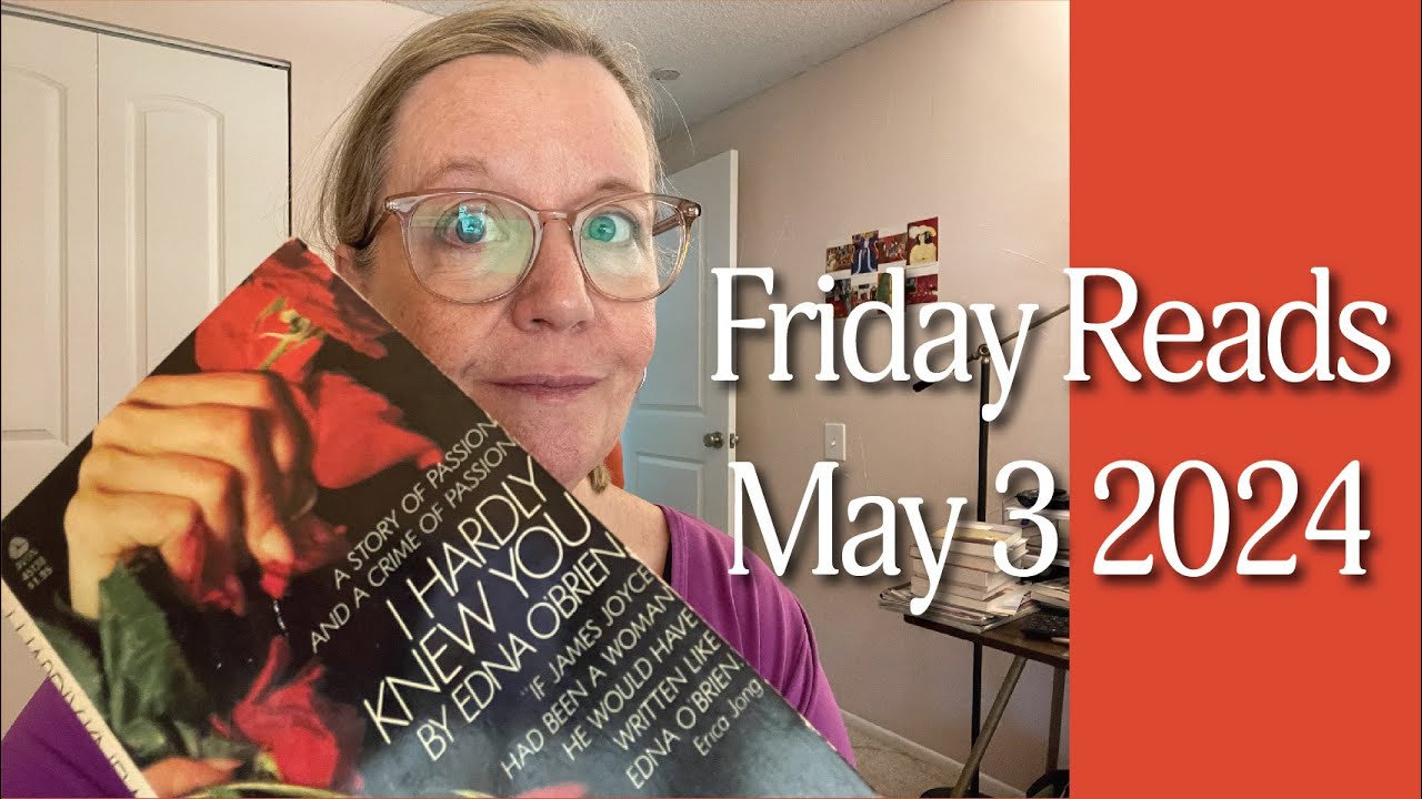 Friday Reads, May 3 2024