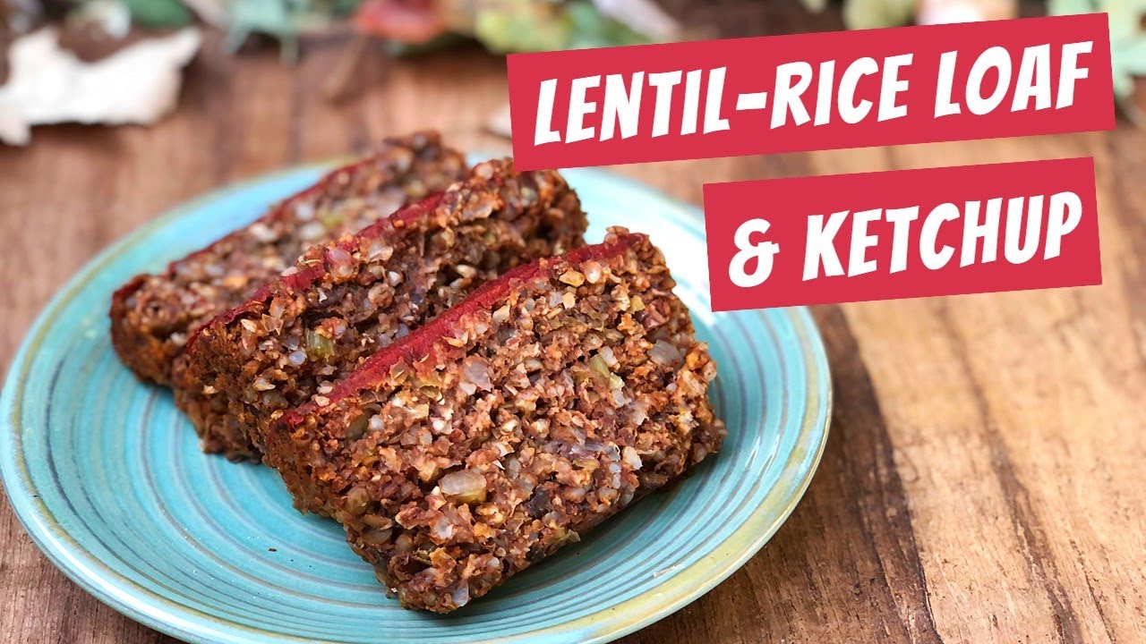 Cooking Demo | Lentil-Rice Loaf & Ketchup