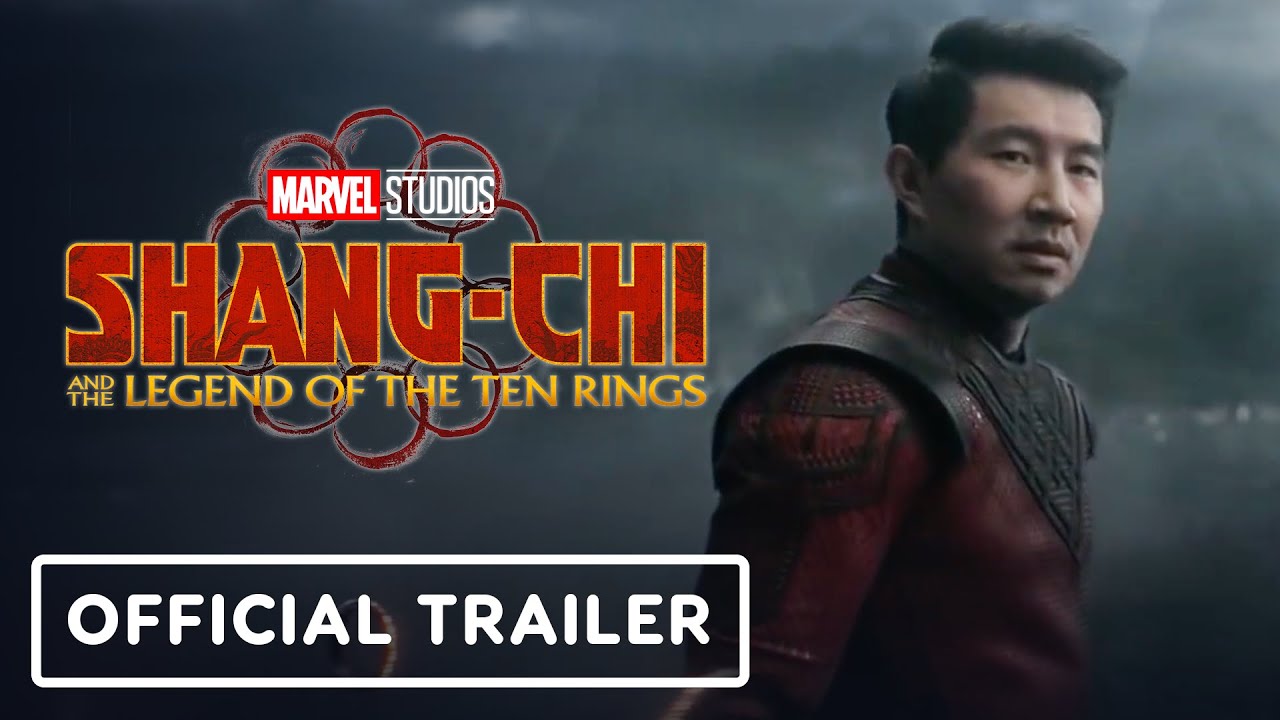 Marvel Studios&rsquo; Shang-Chi and the Legend of the Ten Rings - Official Trailer (2021) Simu Liu