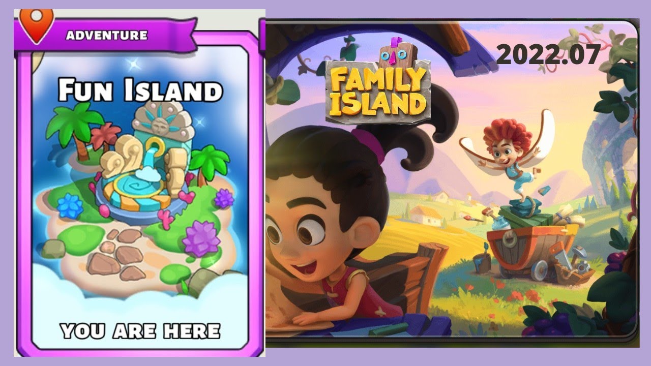 Fun Island | Family Island | 2022.07