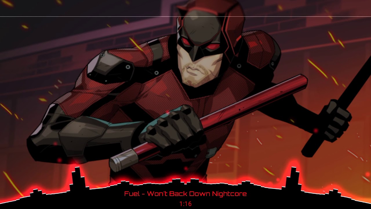 Fuel - Won't back down Nightcore