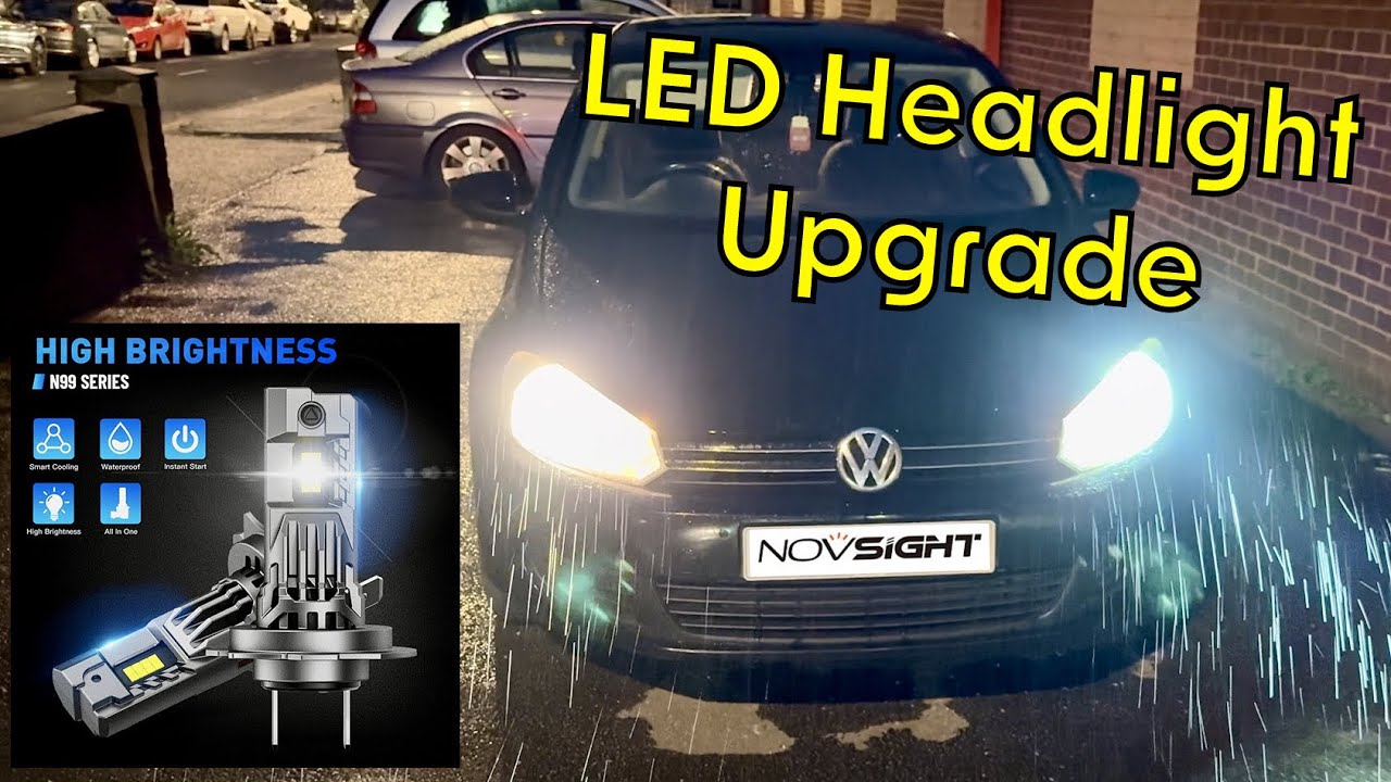 Golf MK6 LED Headlamp Upgrade / Novsight N99 H7 LED Headlight Bulb Tested 