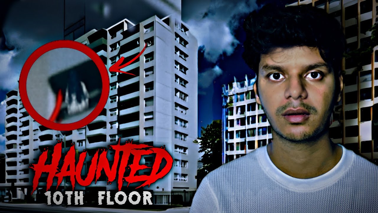 Haunted 10th Floor  ||Real Horror Story||
