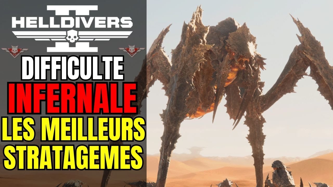 Les MEILLEURS STRATAGEMES pour la DIFFICULTÉ INFERNALE 9 dans Helldivers 2 !! Guide & Astuce