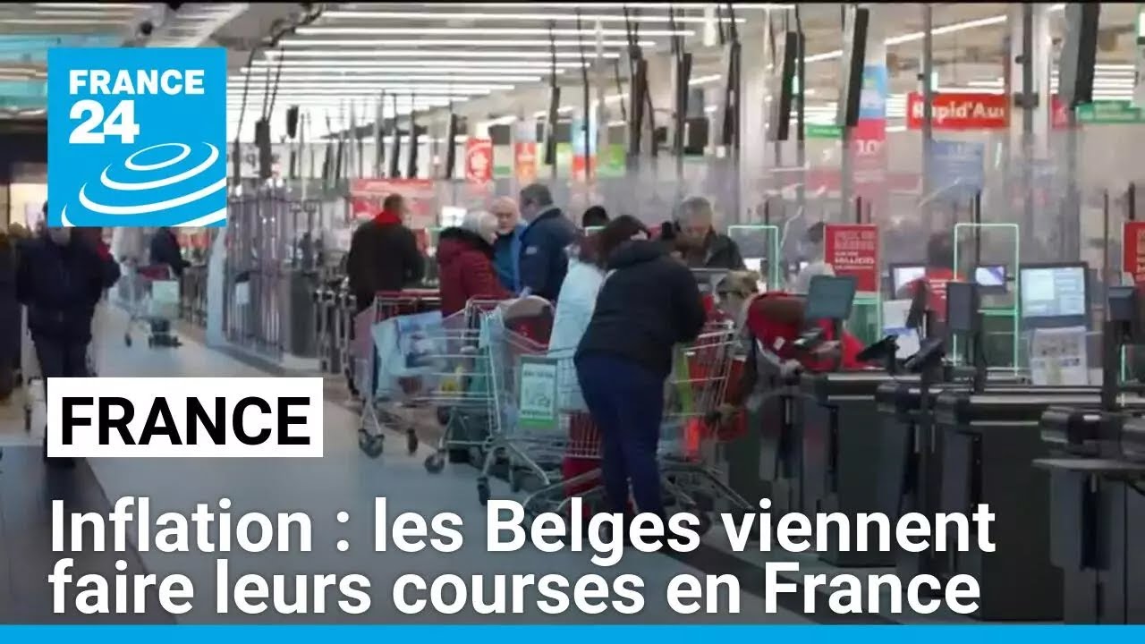 Face &agrave; l'inflation, certains Belges viennent faire leurs courses en France &bull; FRANCE 24