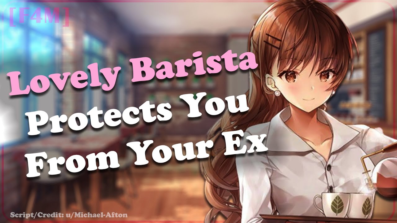 Lovely Barista Protects You From Your Ex ❤ [F4M] [ASMR Roleplay] [Comfort] [Cute]