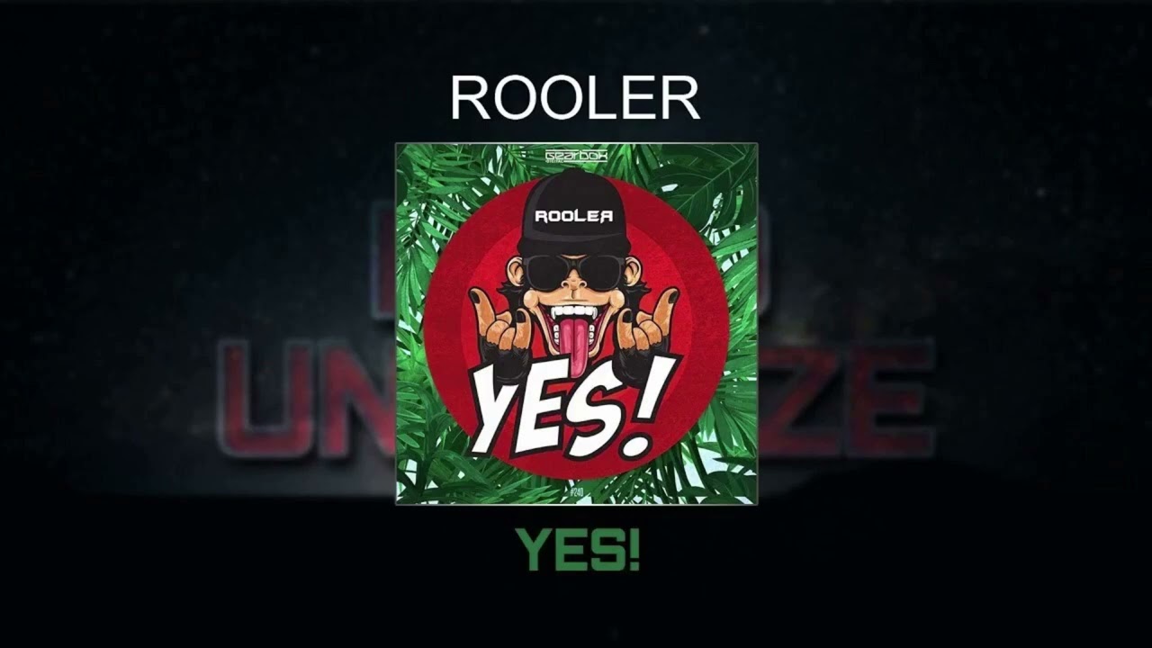 Rooler - YES! ( Dimitri K Edit )