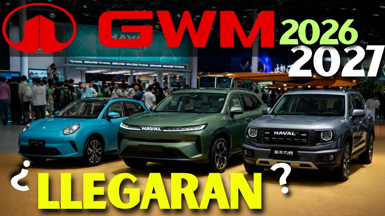 Los 12 Nuevos autos de GWM 2026 2027 - Great Wall Motors Características