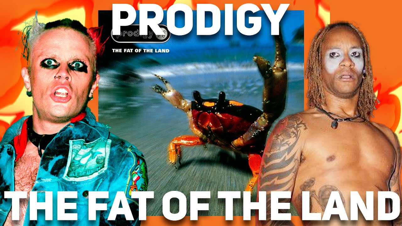 THE PRODIGY - THE FAT OF THE LAND [КЛАССИЧЕСКИЙ ОБЗОР]