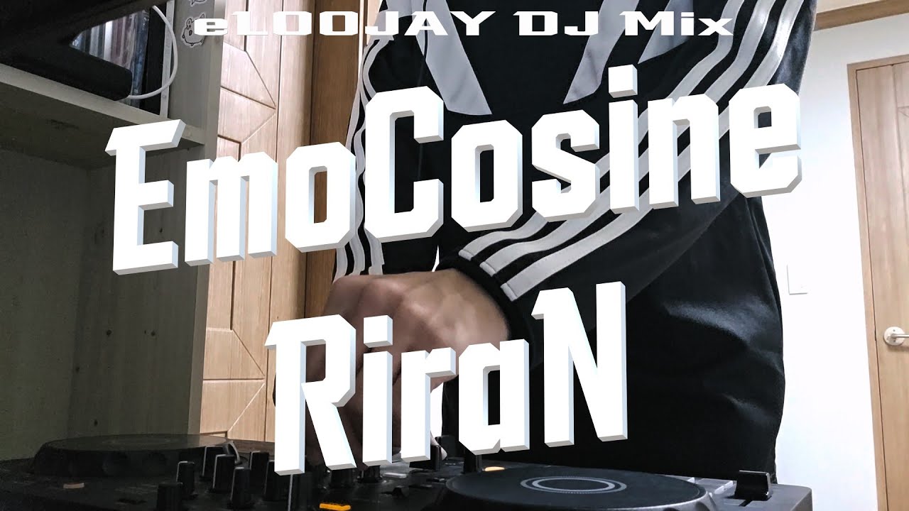 「 EmoCosine ⨯ RiraN 」Tribute DJ Mix [J-Core, Future Bass, Hardstyle]