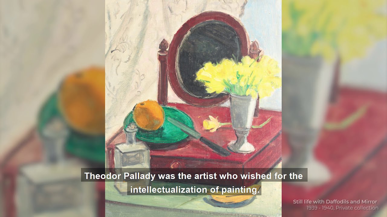 Maeștri ai artei vizuale românești și poveștile lor - Theodor Pallady