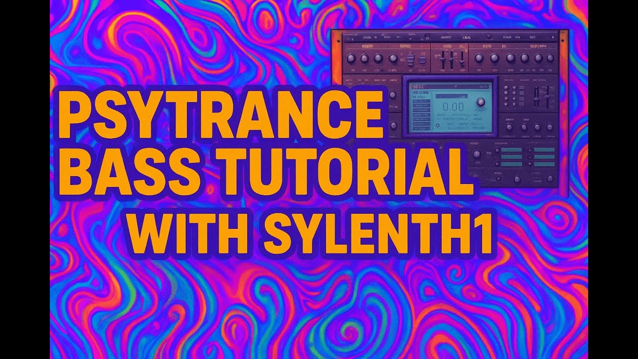 Psytrance Bass Tutorial with Sylenth1