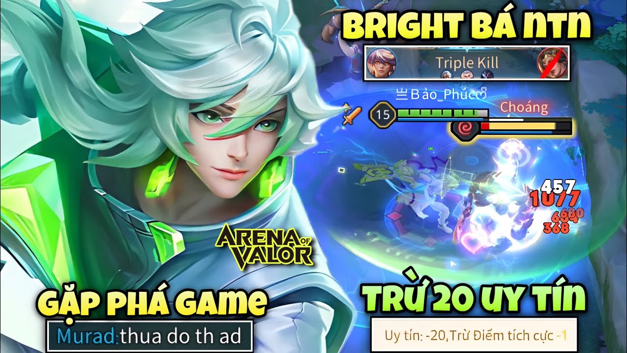 Bright Chính Là Vị Tướng Cực Bá Nhưng Ít Người Chơi Vô Tình Gặp Phá Game Và Cái Kết Trừ 20 Uy Tín