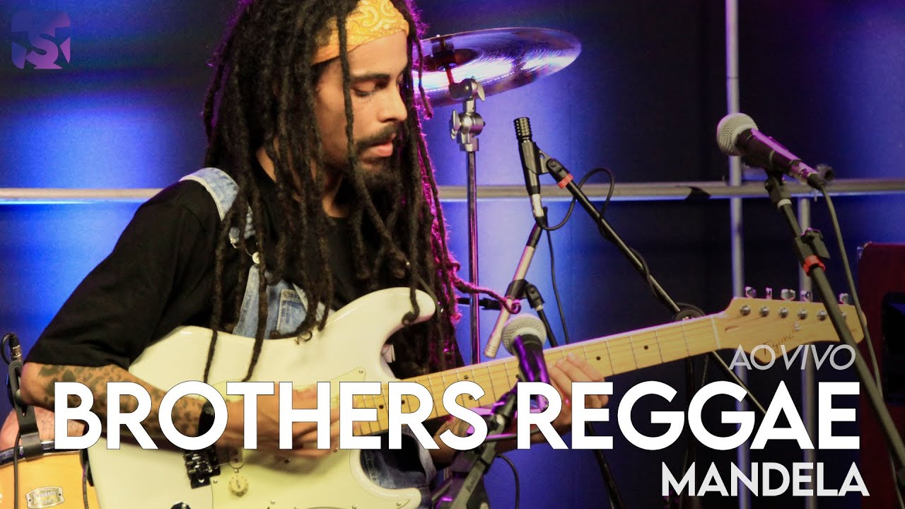 Brothers Reggae - Mandela - Ao Vivo no Est&uacute;dio Showlivre 2022