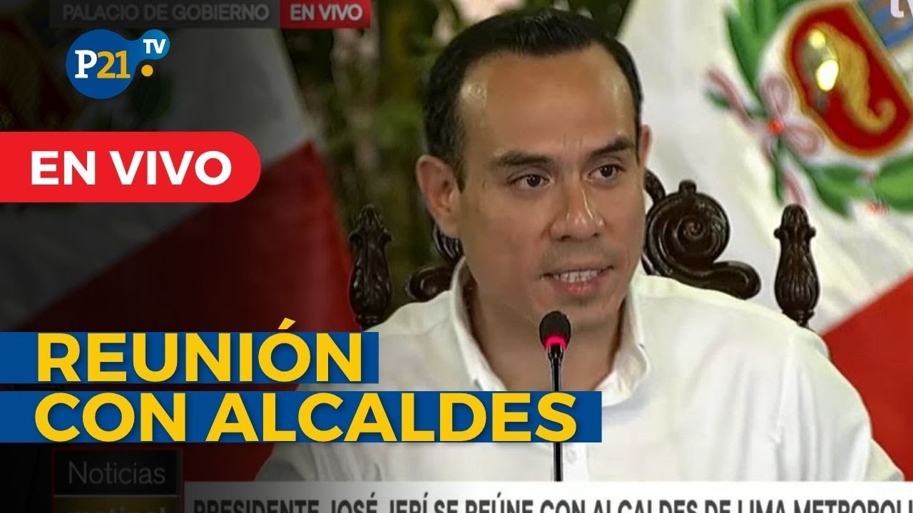 EN VIVO: JOS&Eacute; JER&Iacute; se re&uacute;ne con alcaldes