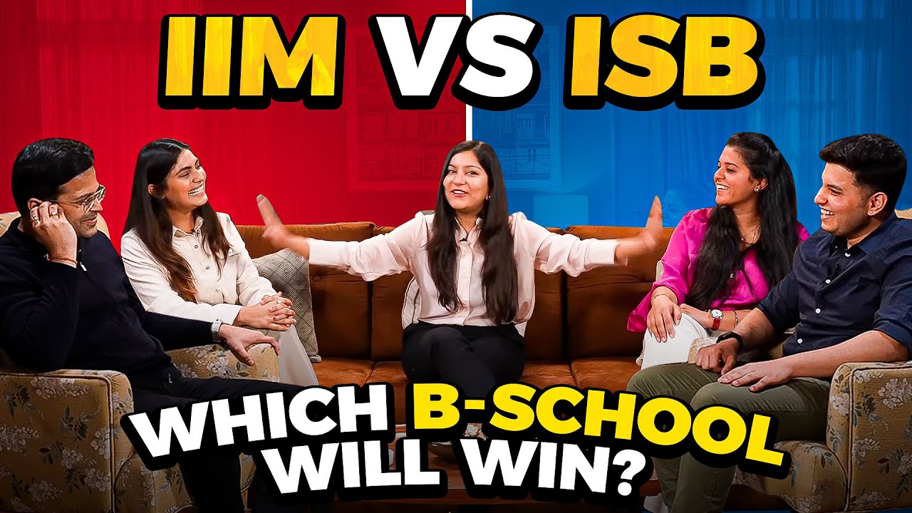 The Ultimate B School Battle - IIM vs ISB with @Shweta Arora