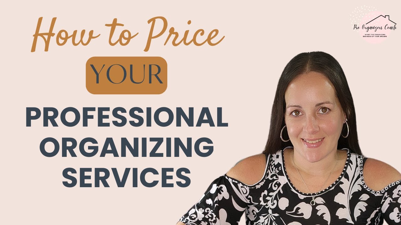 How to Price Your Professional Organizing Services | 