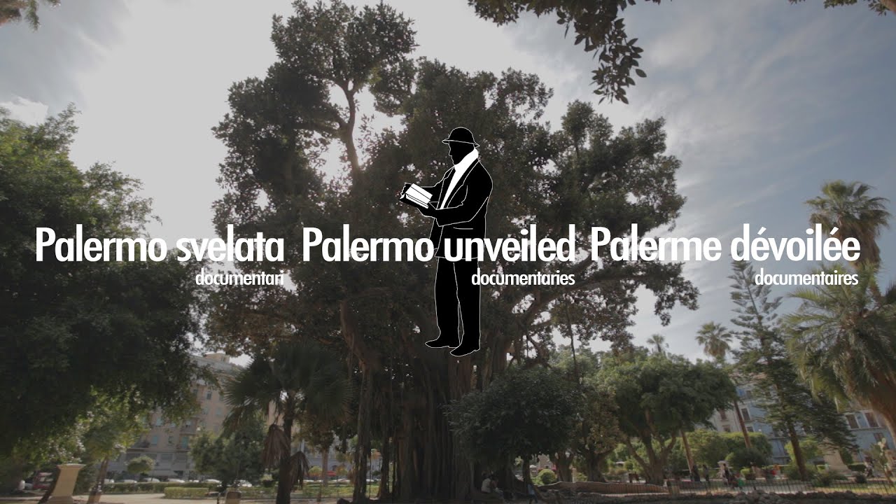 Palermo svelata: Piazza Marina (IT/EN/FR)