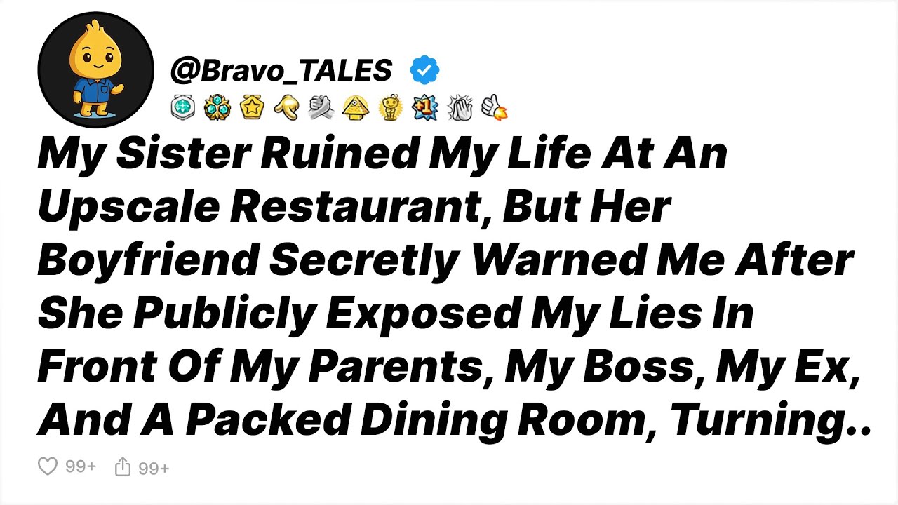 My Sister Ruined My Life At An Upscale Restaurant, But Her Boyfriend Secretly...- Reddit Stories