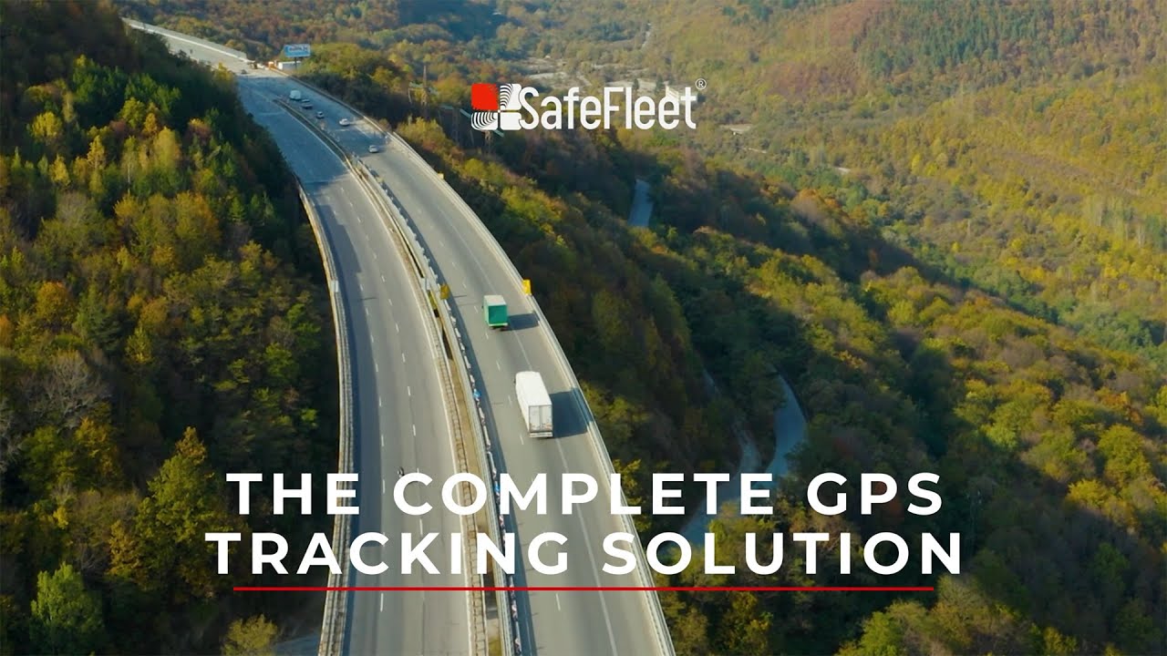 The complete GPS tracking solution for your fleet I SafeFleet Telematics