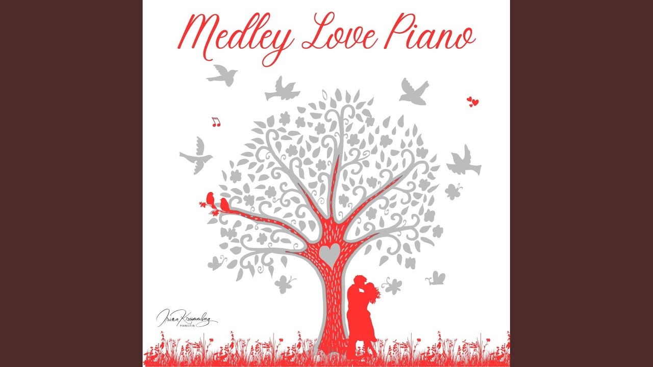 Medley Love Piano