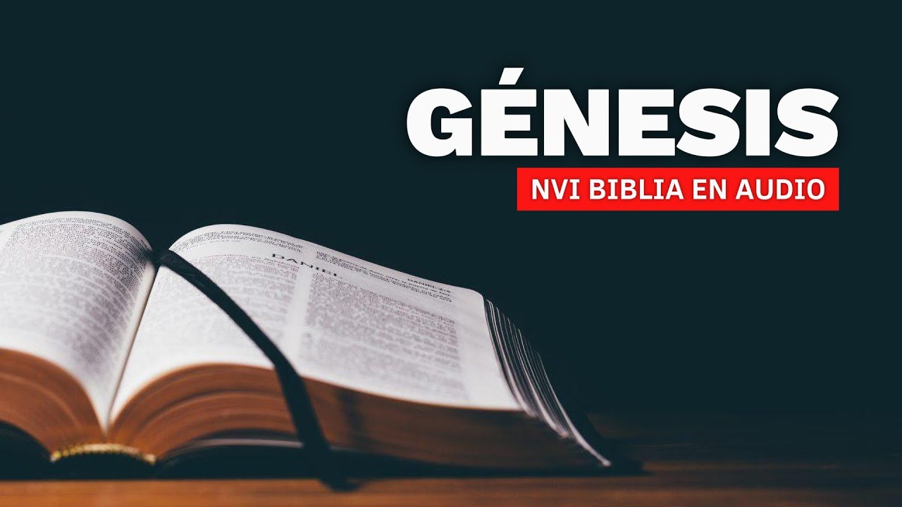 El Libro del Génesis - NVI Biblia en Audio