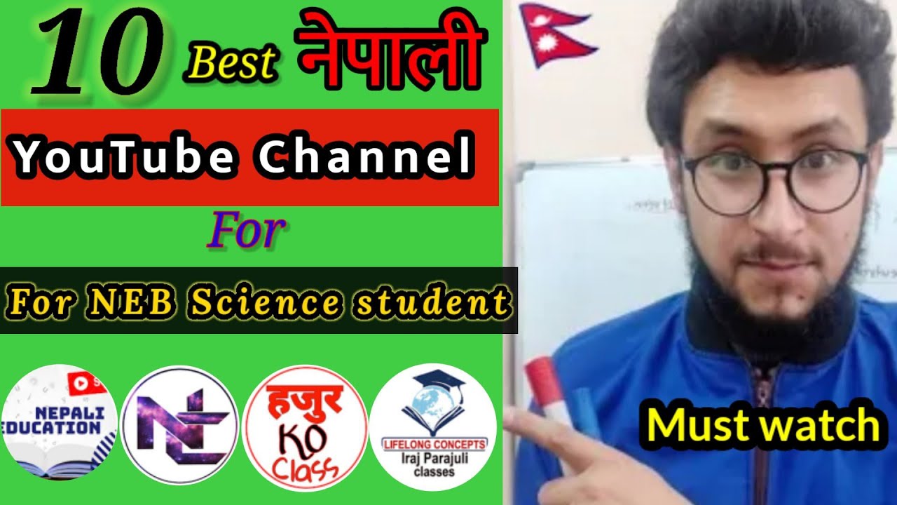 Top 10 best Nepali YouTube Channel for NEB +2 Science Students| Class 11 and 12| NEB 2079|