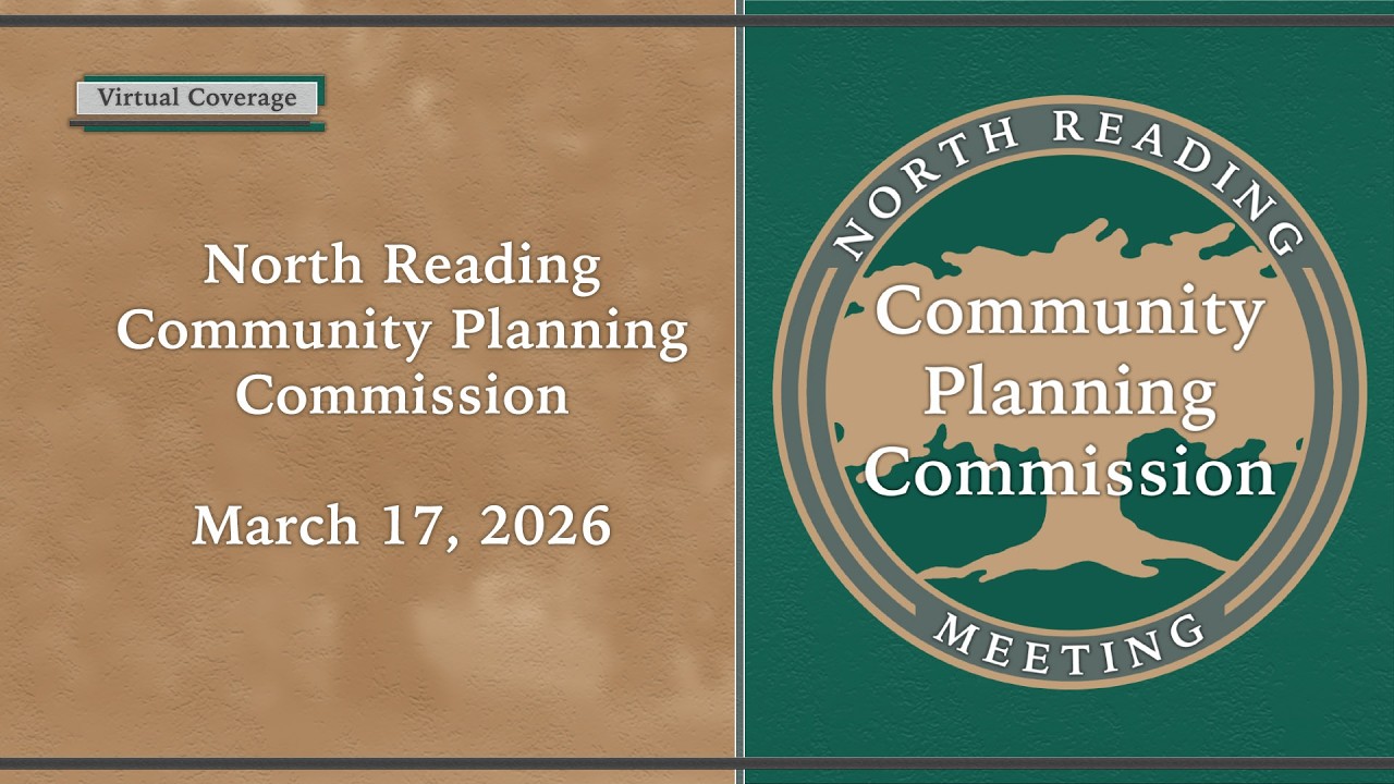 North Reading Community Planning Commission Meeting 03/17/2026