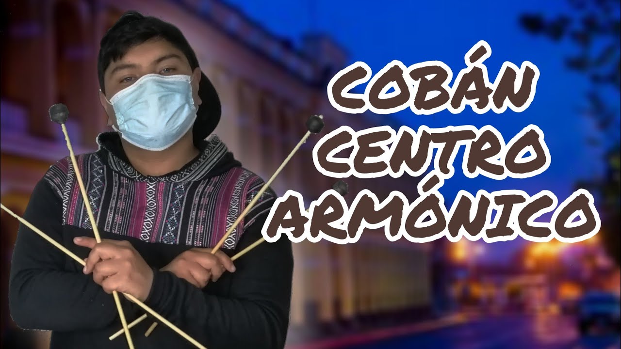 APRENDE A TOCAR MARIMBA// COBÁN // CENTRO ARMÓNICO