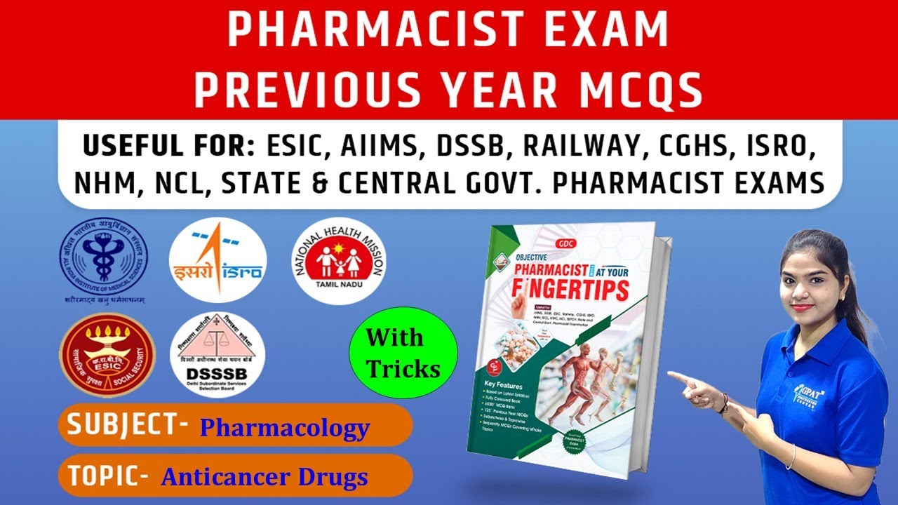 Anticancer drugs, Pharmacology Pharmacist Exam Previous Year Mcqs| esic pharmacist exam preparation