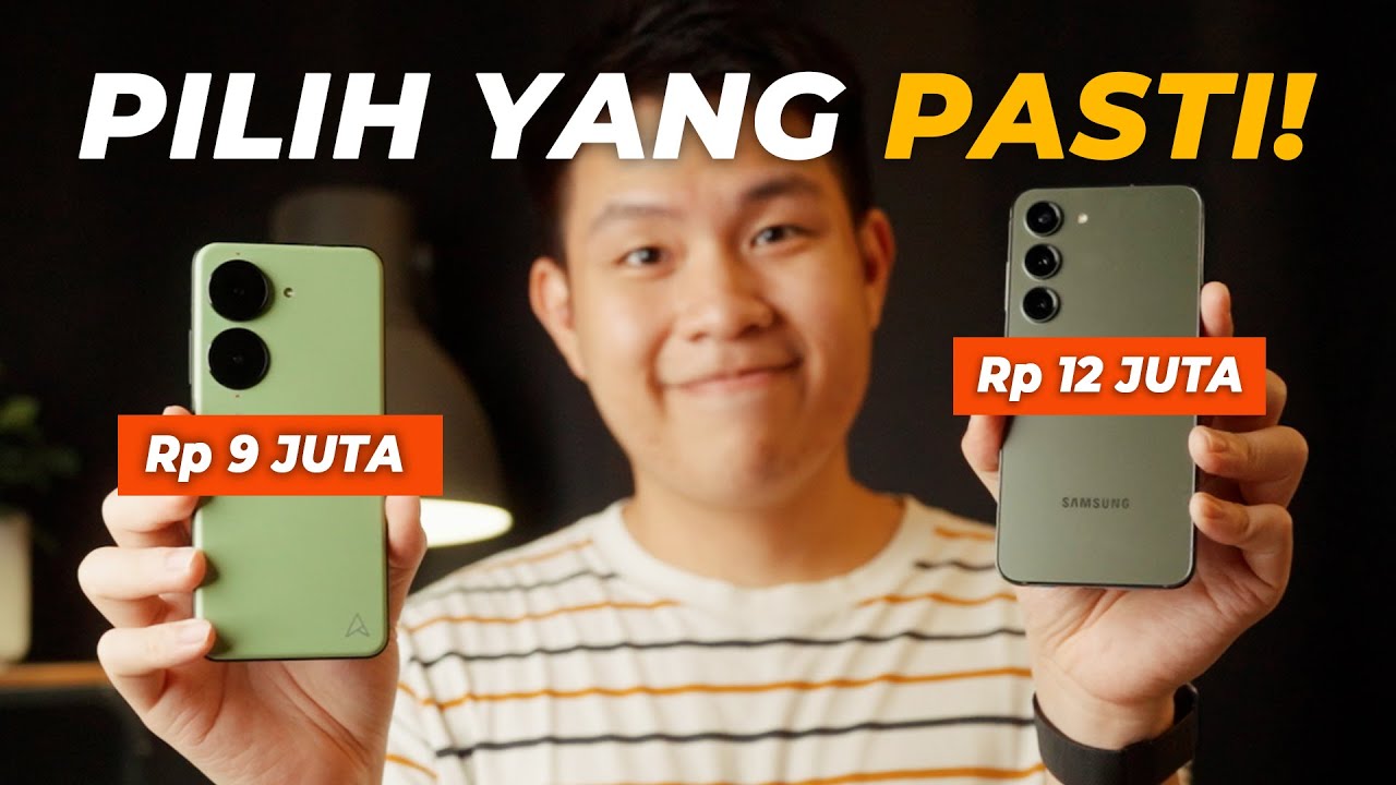 BEDA 3JUTA! Rela Bayar MAHAL??? - Samsung S23 vs Asus Zenfone 10